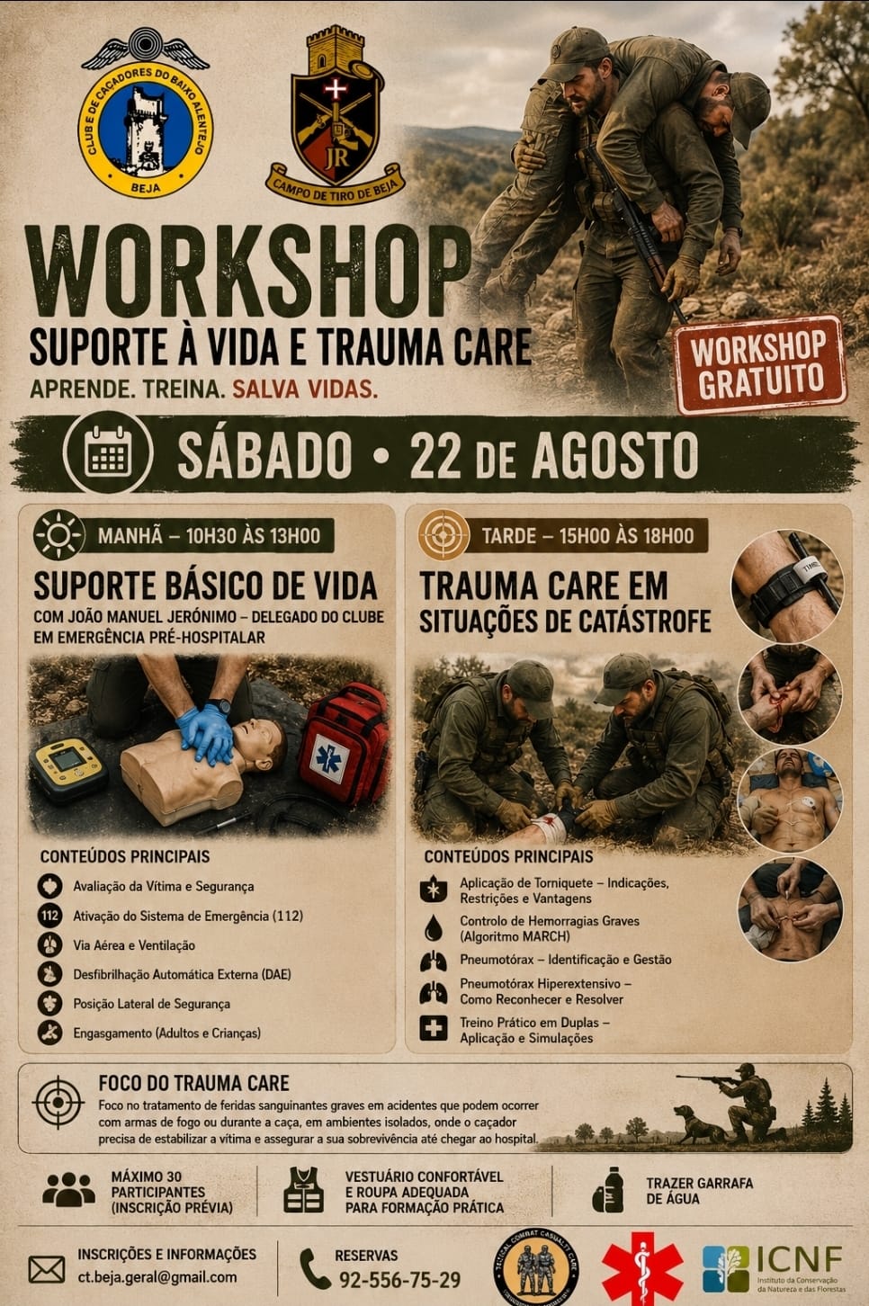Durante a manhã, domina as técnicas essenciais de Suporte Básico de Vida com o especialista João Manuel Jerónimo, e à tarde, prepara-te para agir em cenários de Trauma Care em catástrofe – com foco em feridas graves em ambientes isolados, como acidentes de caça ou fogo. Com vagas limitadas a 30 participantes e formação prática com vestuário adequado, esta é a tua oportunidade de ganhar confiança e competência para salvar vidas. Não esperes – garante já a tua inscrição e traz a tua garrafa de água. Liga 92-556-75-29 e reserva o teu lugar!